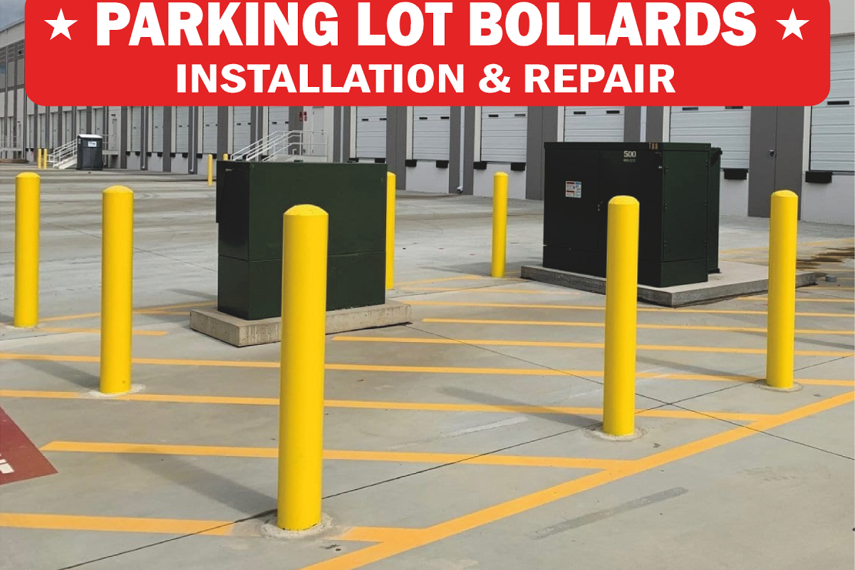 Parking Lot Bollards - Installation and Repair